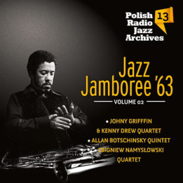 Various - Polish Radio Jazz Archives Vol. 13 - Jazz Jamboree '63 Vol. 2 (CD)