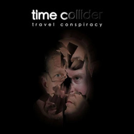 Time Collide - Travel Conspiracy (CD)