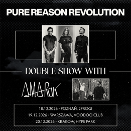 Bilet Kolekcjonerski Pure Reason Revolution - double show with Amarok, 19.12.2026 – Warszawa, VooDoo Club
