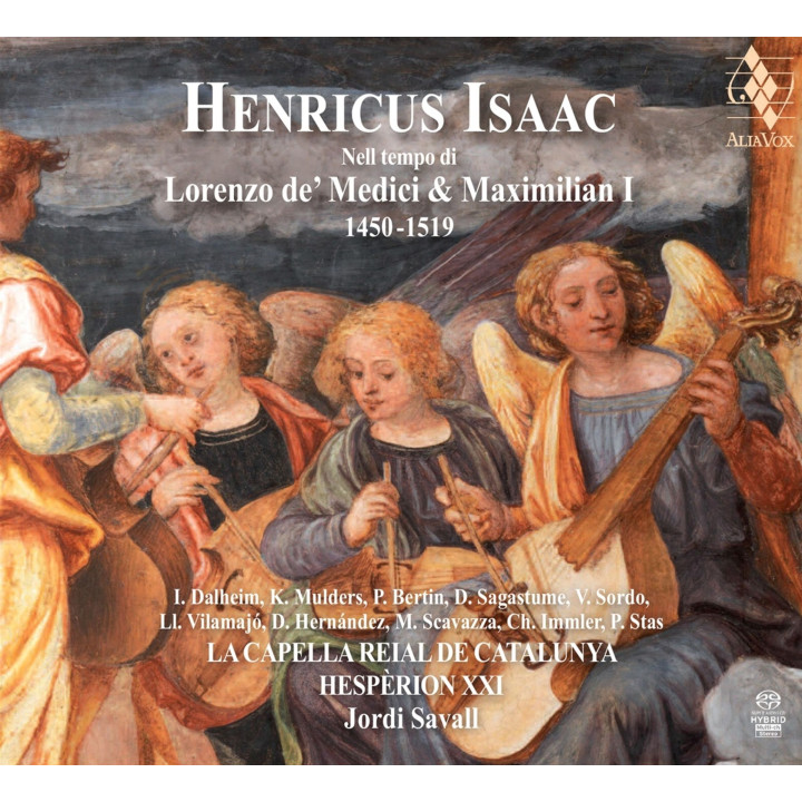 Savall Jordi/Hesperion XXI - Isaac: Lorenzo De Medici And Maximilian I (SACD)