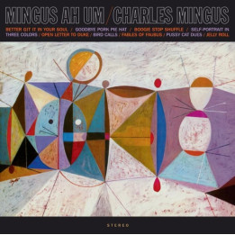 Mingus Charles - Mingus Ah Um (LP)