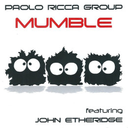 Ricca Paolo Group - Mumble (Feat. John Etheridge) (CD)