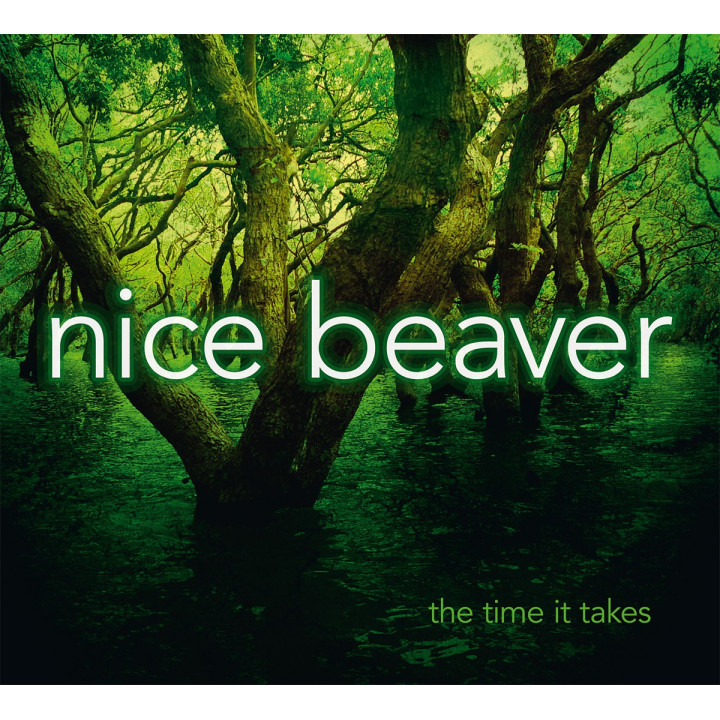 Nice Beaver - The Time It Takes (CD)