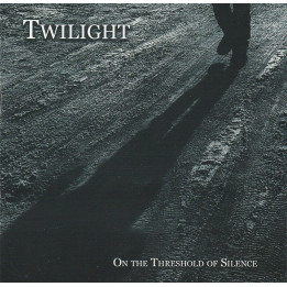 Twilight - On The Treshold Of Silence (CD)