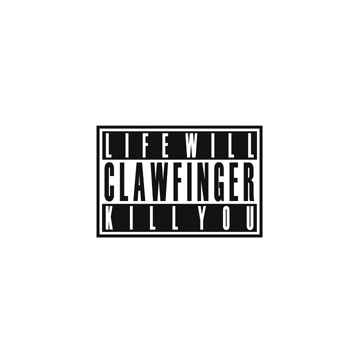 Clawfinger - Lifewillkillyou (CD)