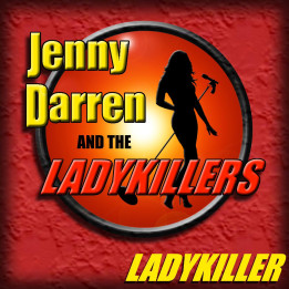 Jenny Darren And The Ladykillers - Ladykiller (CD)