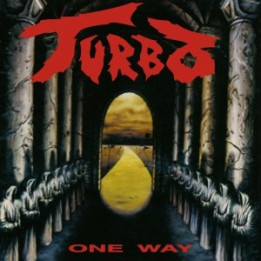Turbo - One Way (Remastered) (CD)