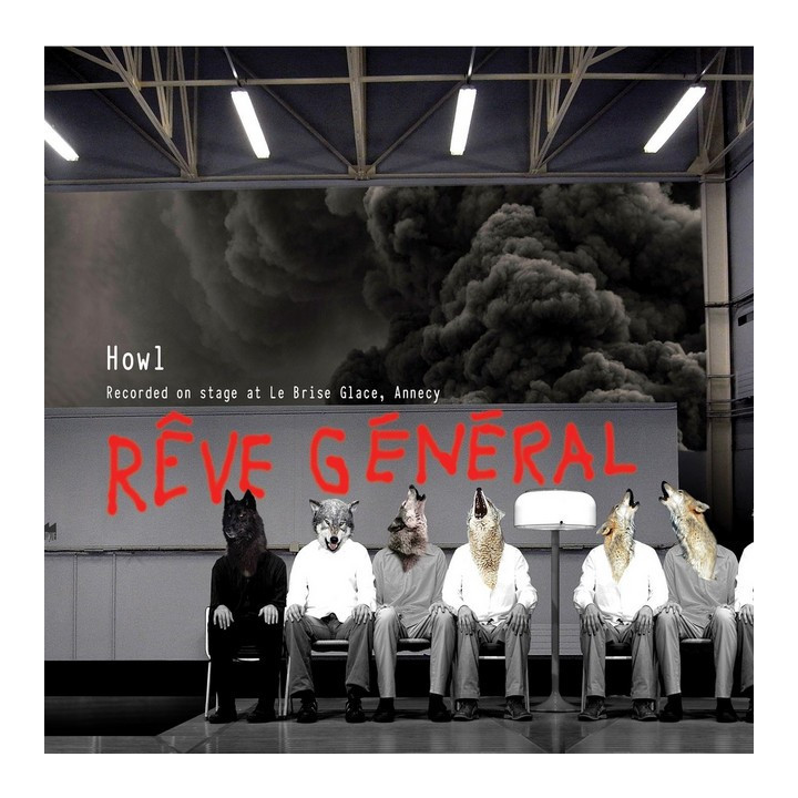 Rêve Général - Howl (CD)