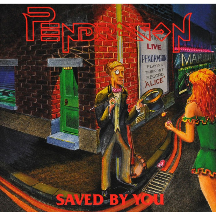 Pendragon - Saved By You (7" Single)