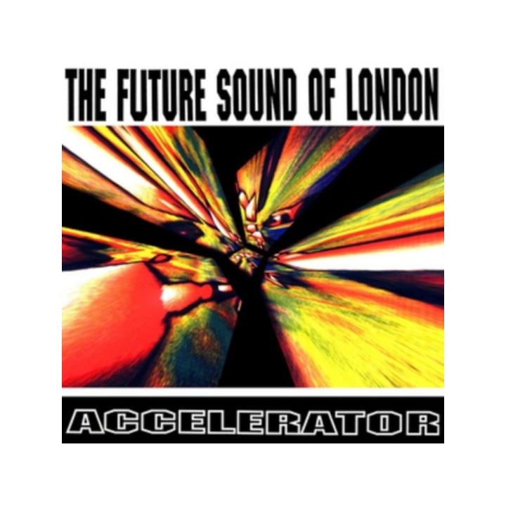 Future Sound Of London - Accelerator (CD)