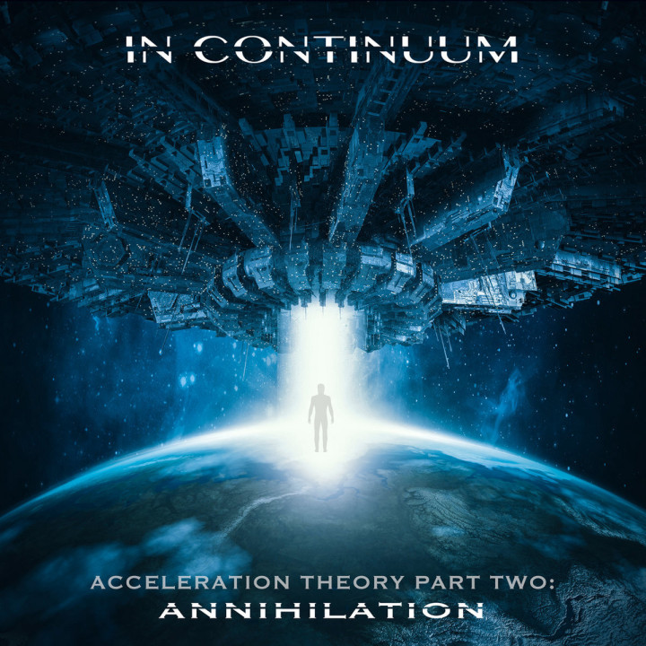 In Continuum - Acceleration Theory Part Two: Annihilation (CD)