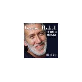 Haskell Gordon - The Road To Harry'S Bar All Hits Live (2CD)