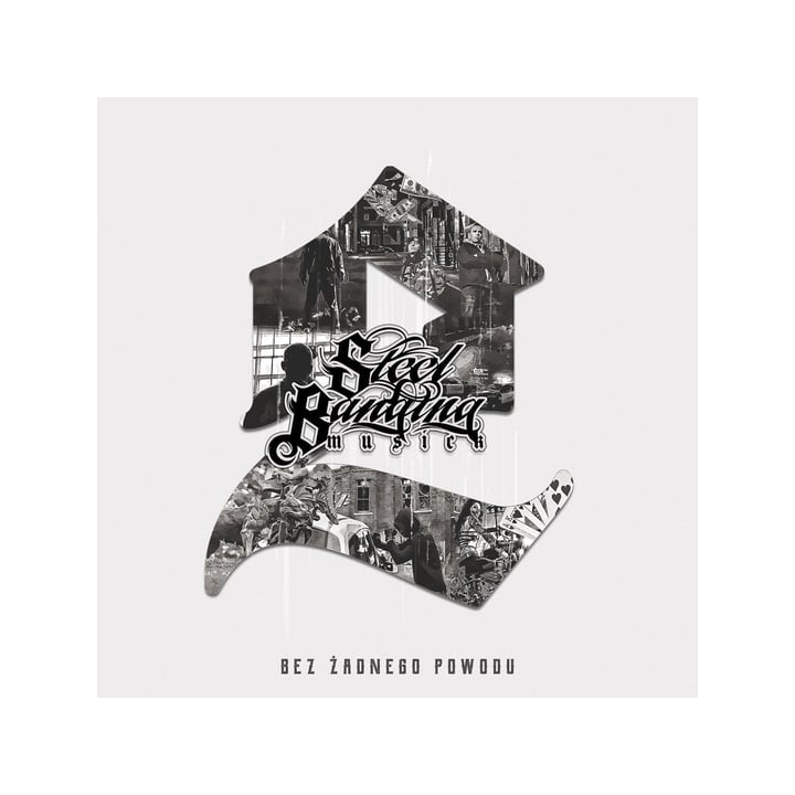 Steel Banging 2 - Bez Żadnego Powodu (CD)