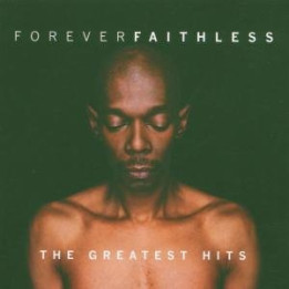 Faithless - The Greatest Hits (CD)