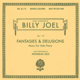 Joel Billy - Fantasies & Delusions (Opus 1-10 Music for Solo Piano) (2LP)