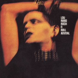 Reed Lou - Rock N Roll Animal (LP)