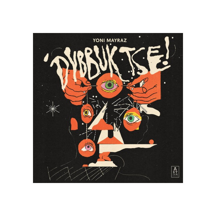 Mayraz Yoni - Dybbuk Tse! (LP)