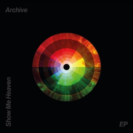 Archive - Show Me Heaven (RSD 2025) (12")