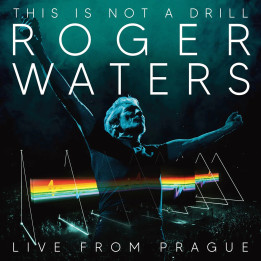 Waters Roger - This Is Not A Drill - Live From Prague (2CD)