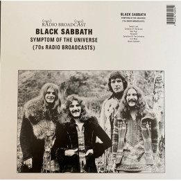 Black Sabbath - Symptom Of The Universe (70s Radio Broadcast) (LP)