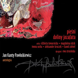 Pawluśkiewicz Jan Kanty - Antologia Vol. 12 (CD)