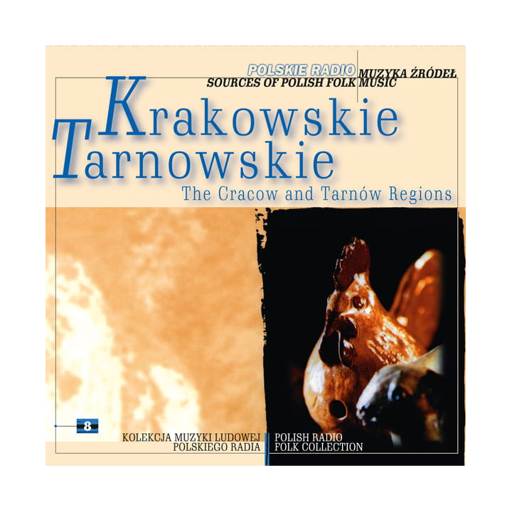 Various - Muzyka Źródeł Vol. 08 Krakowskie, Tarnowskie (CD)