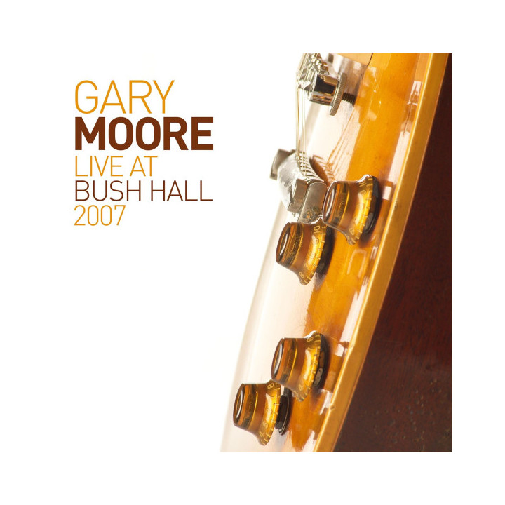 Moore Gary - Live At Bush Hall 2007 (2LP)