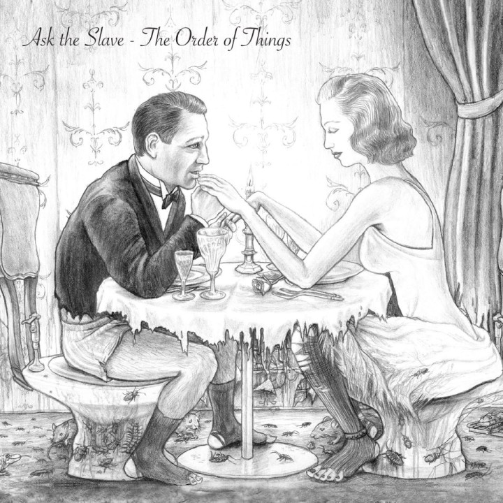 Ask The Slave - The Order Of Things (CD)