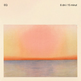 EQ - 6 dni i 15 minut (CD)