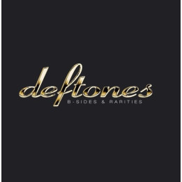 Deftones - B-Sides & Rarities (2LP)