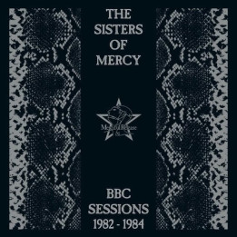 Sisters Of Mercy - BBC Sessions 1982-1984 (2021 Remaster) (CD)