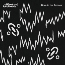 Chemical Brothers The - Born In The Echoes (2LP)