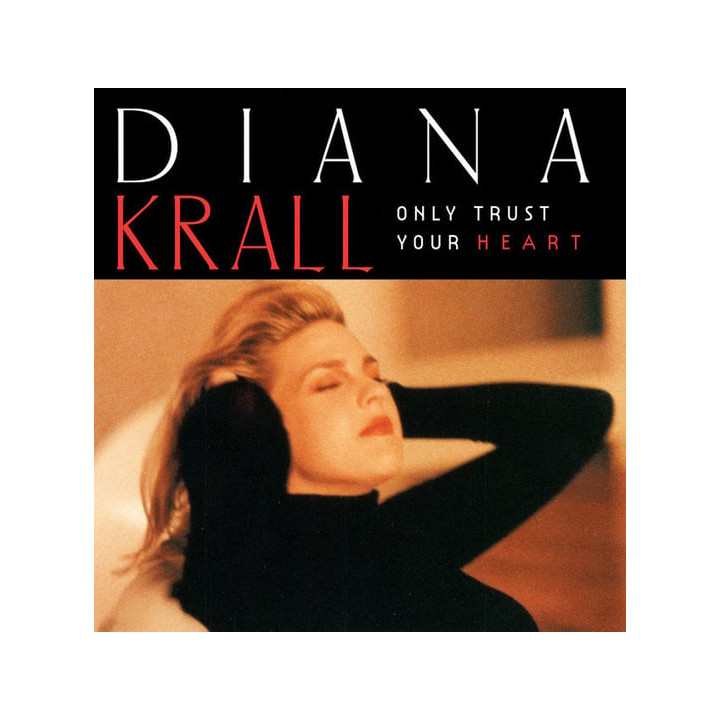 Krall Diana - Only Trust Your Heart (CD)