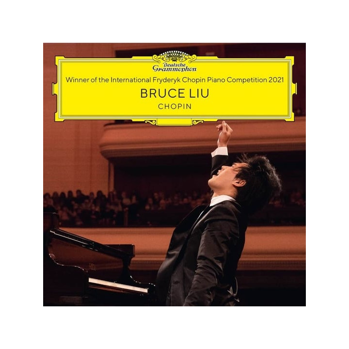 Liu Bruce - Winner Of The 18Th International Fryderyk Chopin Piano Competition Warsaw 2021 (CD)