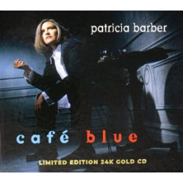 Barber Patricia - Cafe Blue (Ltd. 24K Gold) (CD)