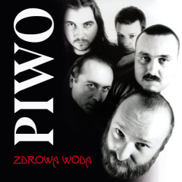 Zdrowa Woda - Piwo (Reedycja) (CD)