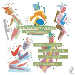 Golson Benny - This Is For You, John (Green Vinyl) (LP)