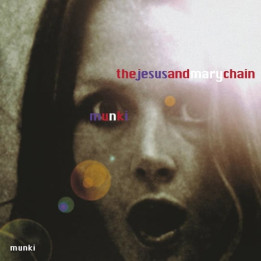 Jesus & Mary Chain - Munki (2LP)