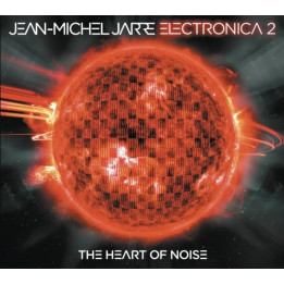 Jarre Jean Michel - Electronica 2: The Heart Of Noise (CD)