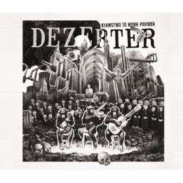 Dezerter - Kłamstwo To Nowa Prawda (LP)
