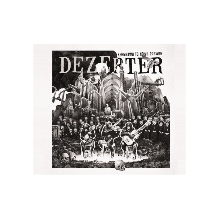 Dezerter - Kłamstwo To Nowa Prawda (LP)