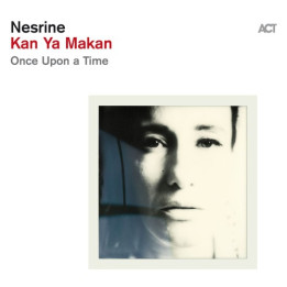 Nesrine - Kan Ya Makan/Once Upon A Time (LP)