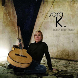 Sara K. - Made In The Shade (SACD)