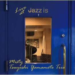Yamamoto Tsuyoshi Trio - Misty Live At Jazz Is (2CD)