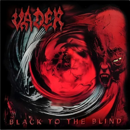 Vader - Black To The Blind  (LP)