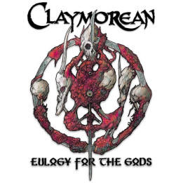 Claymorean - Eulogy For The Gods (LP)