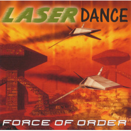 Laserdance - Force Of Order (CD)