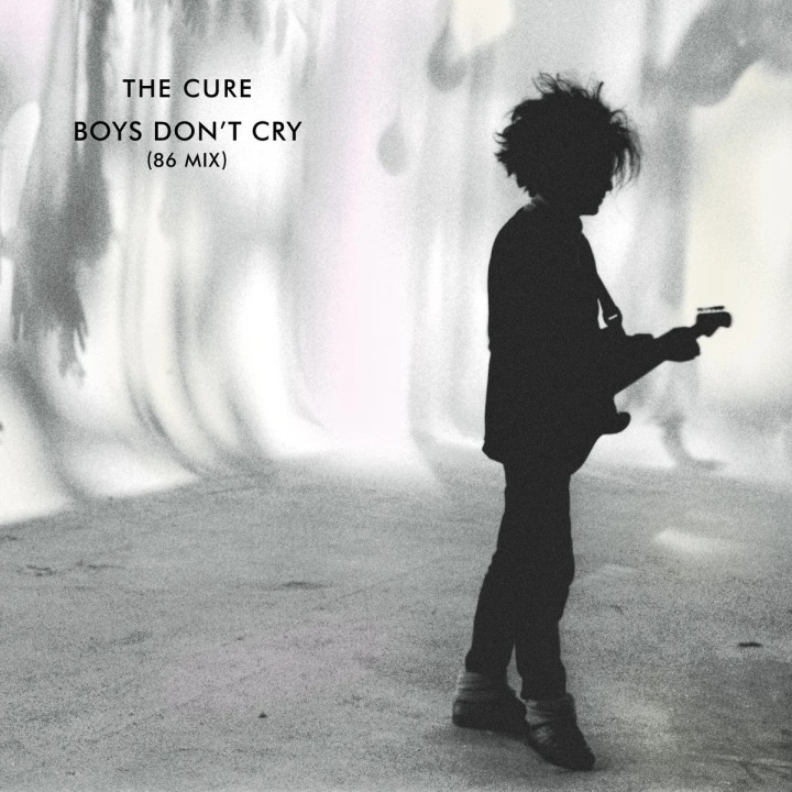 Cure The - Boys Don't Cry (86 Mix) (Anniv. Edition) (CD)