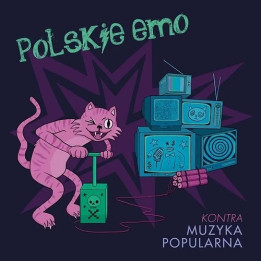 Various - Polskie Emo Kontra: Muzyka Popularna (CD)