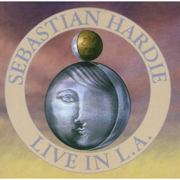 Sebastian Hardie - Live In L.A. (CD)